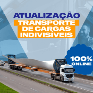 ATUALIZAÇÃO – TRANSPORTE DE CARGAS INDIVISÍVEIS