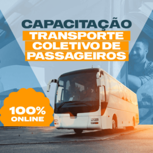 CAPACITAÇÃO – TRANSPORTE COLETIVO DE PASSAGEIROS