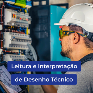 LEITURA E INTERPRETAÇÃO DE DESENHO TÉCNICO