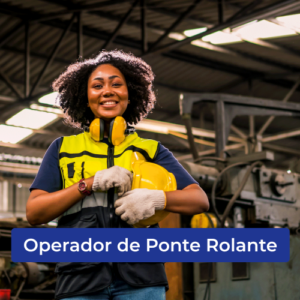 OPERADOR DE PONTE ROLANTE