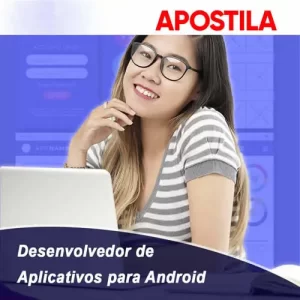 Apostila Desenvolvedor de Aplicativo para Android