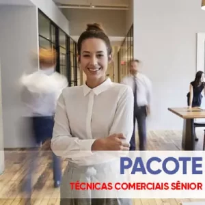 PACOTE TÉCNICAS COMERCIAIS SÊNIOR