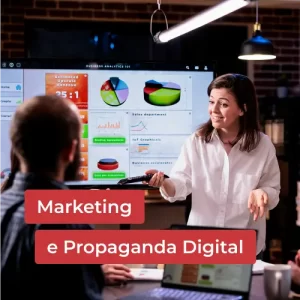 Marketing e Propaganda Digital