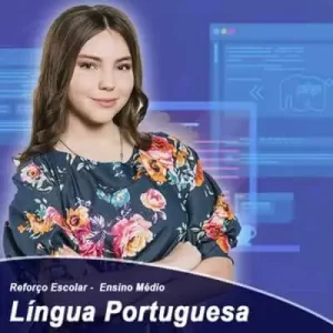 Língua Portuguesa – Reforço Escolar - Médio